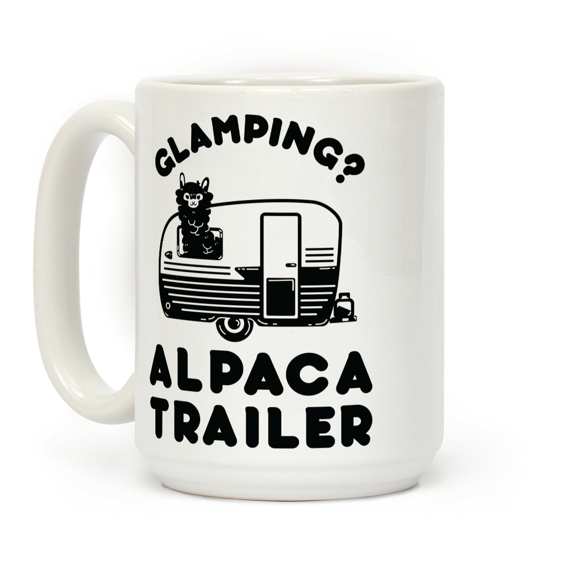 Glamping? Alpaca Trailer Coffee Mug